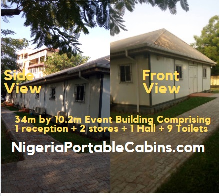 34m by 10.2m Event Building Portable Cabin Nigeria Comprising 1 reception, 2 stores, 1 main hall, 9 toilets and toilet passage